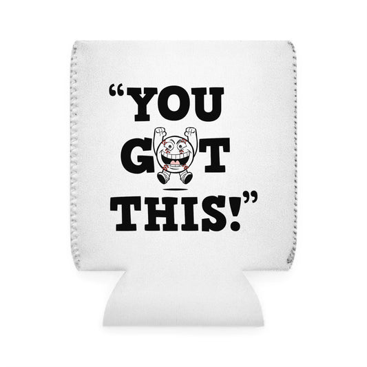 “You Got This!” Can Cooler Sleeve