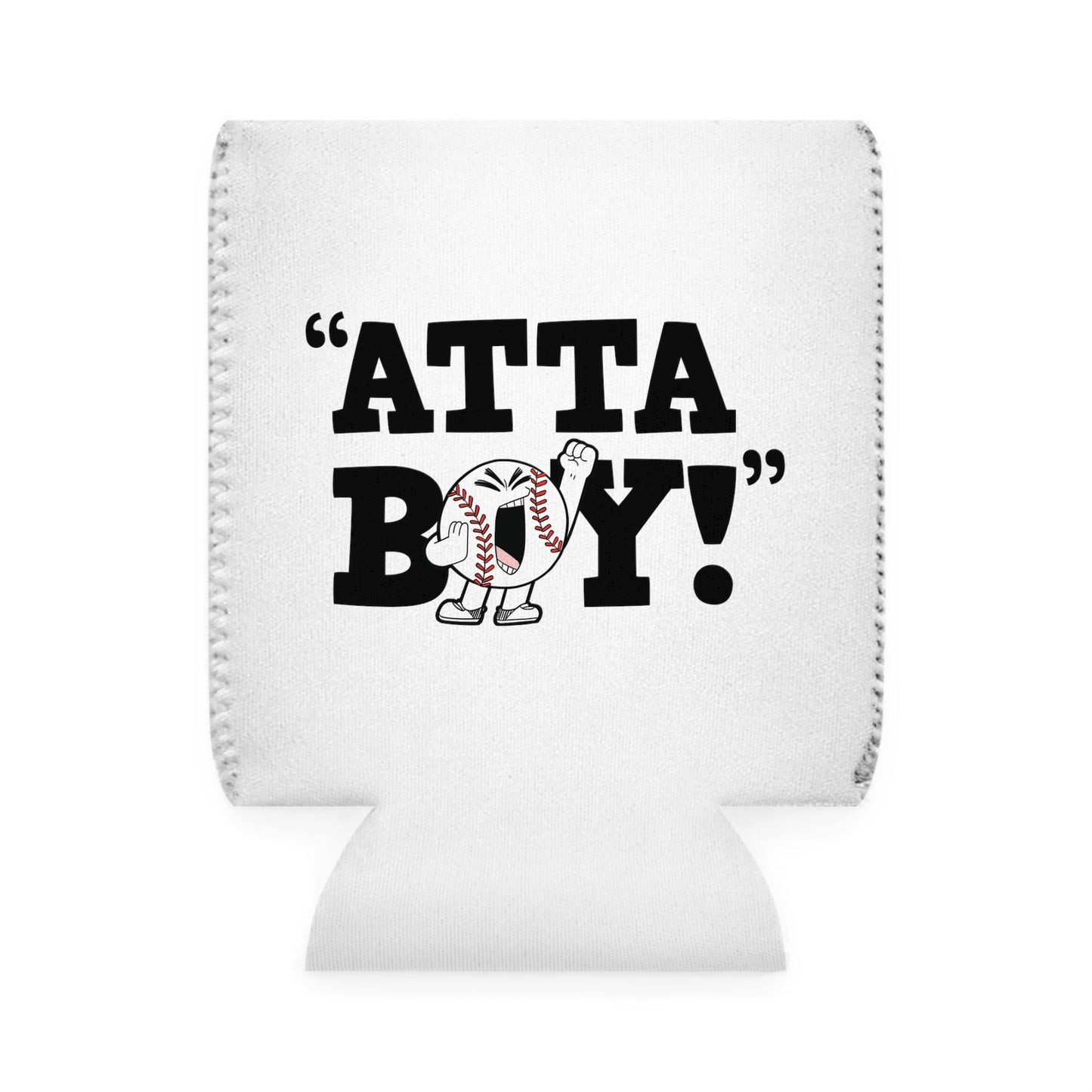 “Atta Boy!” Can Cooler Sleeve