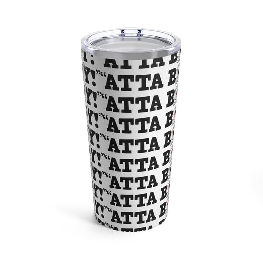 “Atta Boy!” Pattern Tumbler 20oz