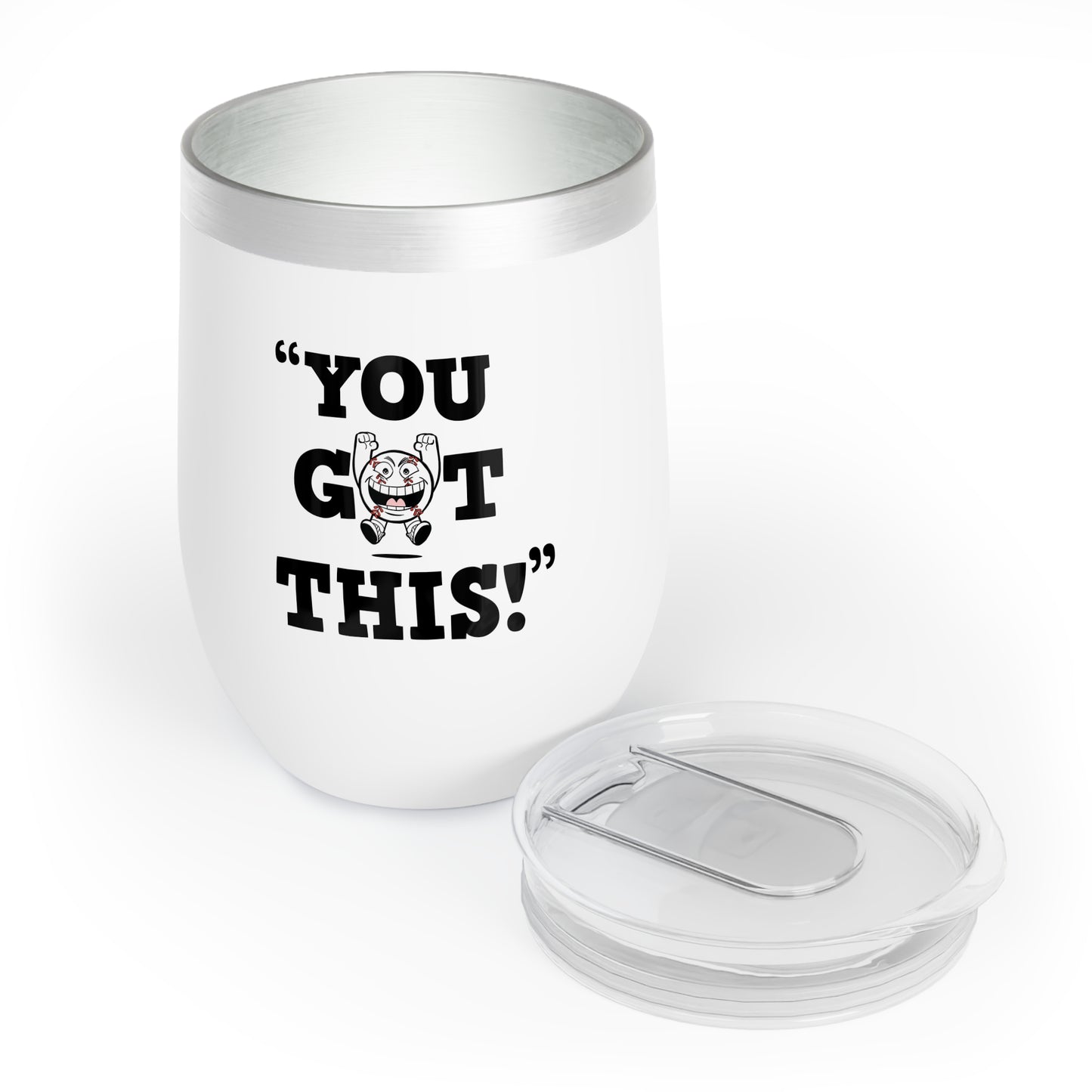 "You Got This!" Chill Wine Tumbler